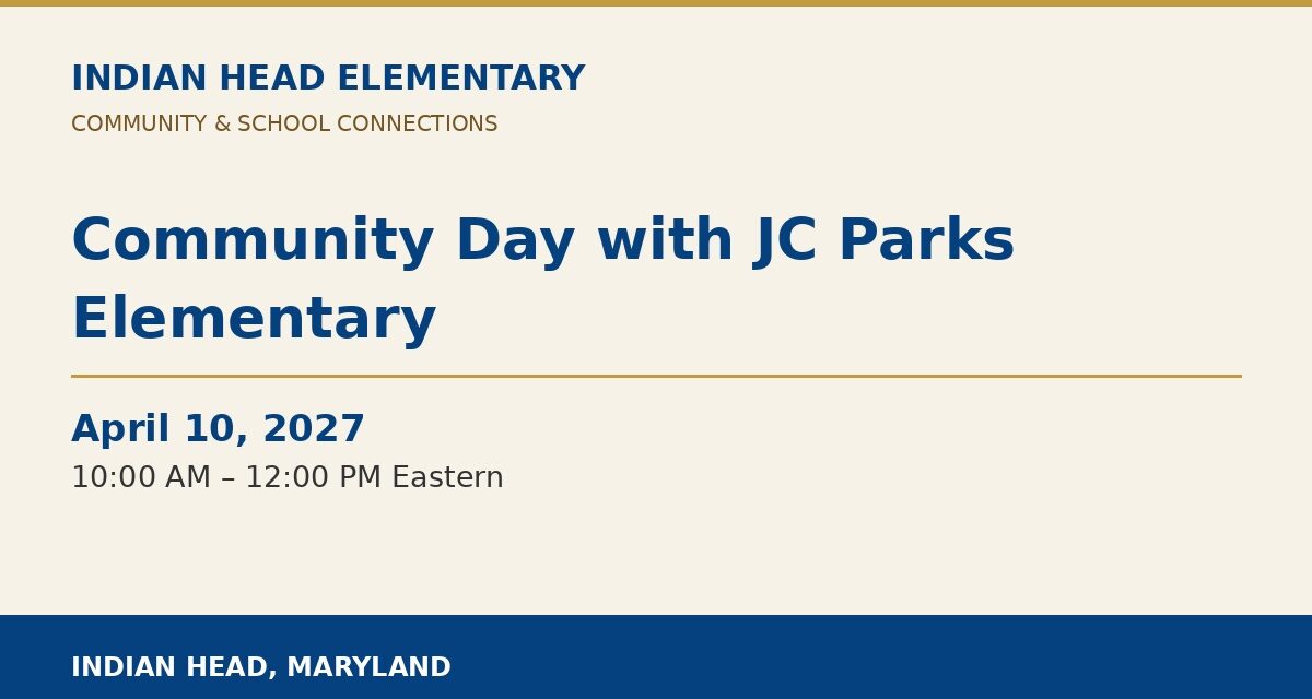 Indian Head Elementary: Community Day with JC Parks Elementary