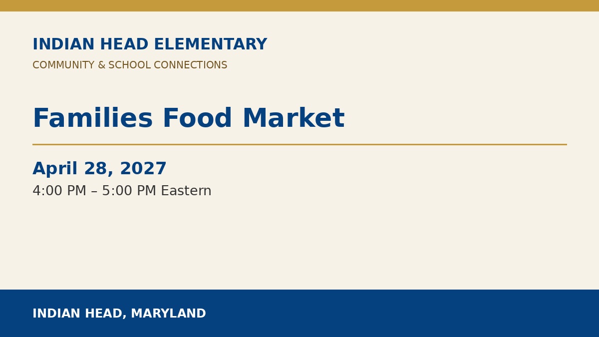 Indian Head Elementary: Families Food Market