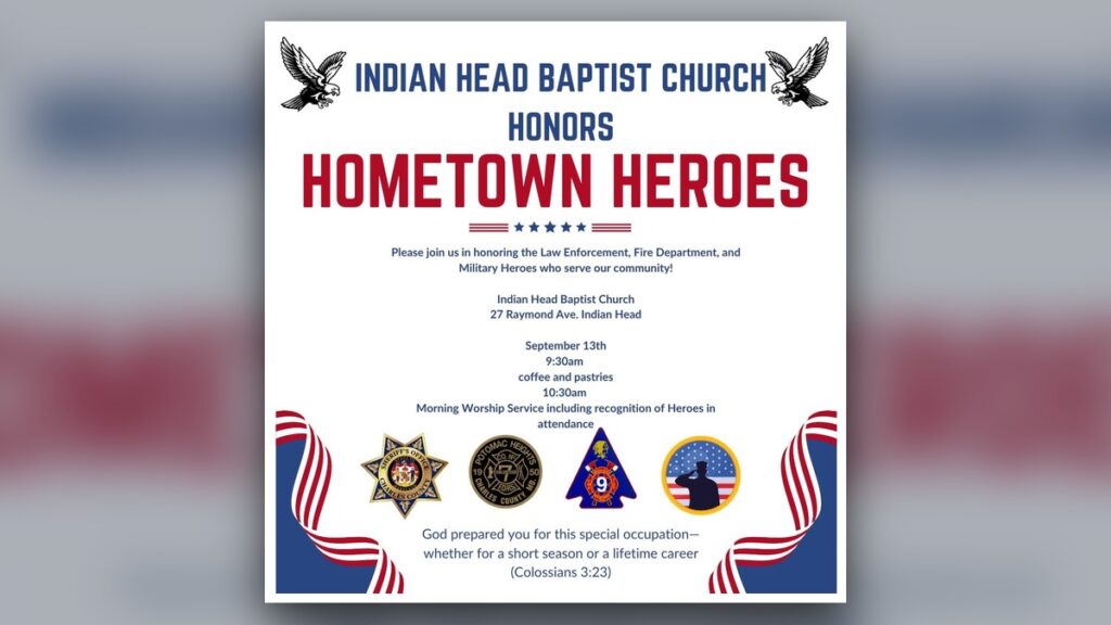 Hometown Heroes Sunday at Indian Head Baptist Church