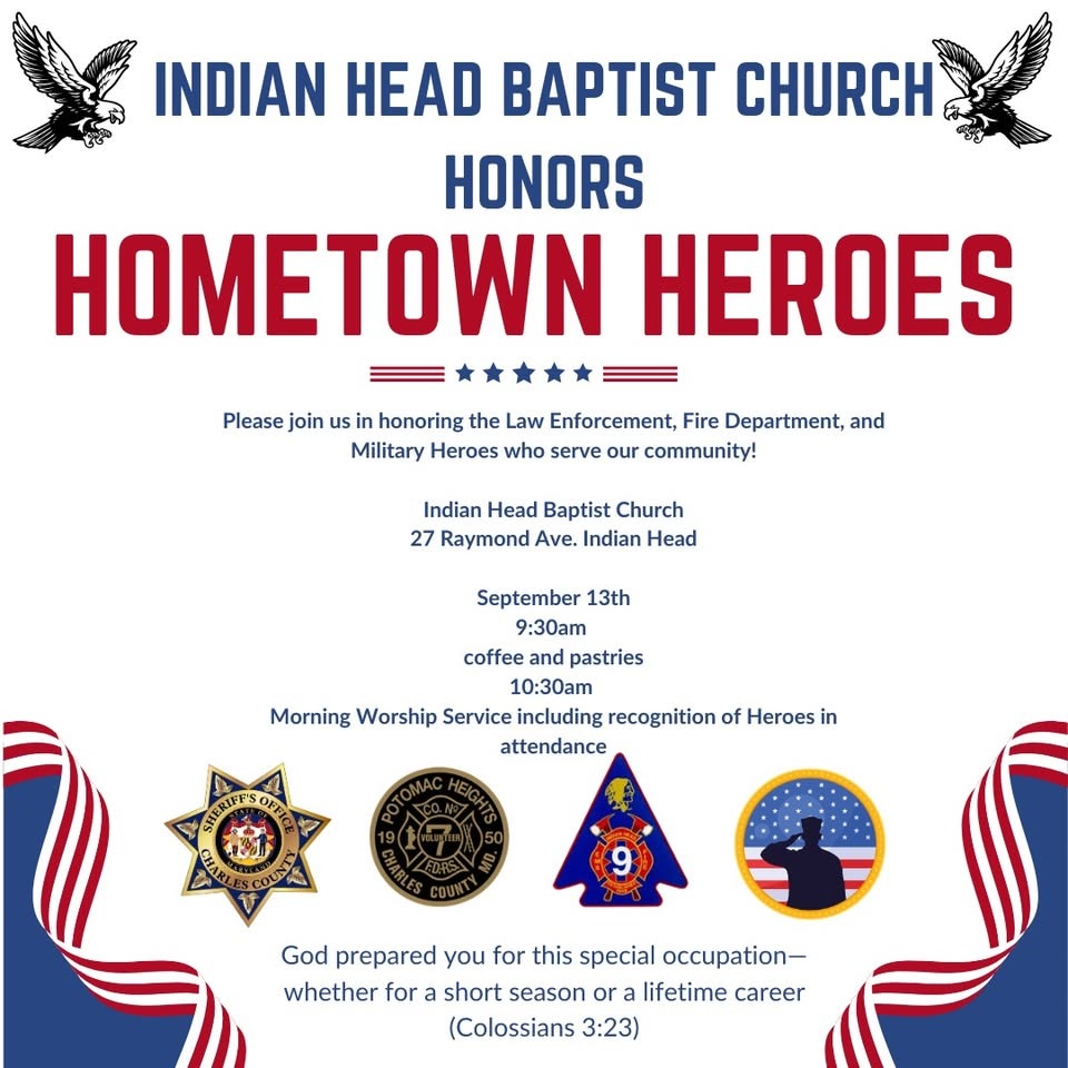Indian Head Baptist Church Hometown Heroes Sunday event flyer
